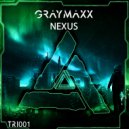 Graymaxx - Nexus