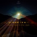 Adrika - Steps in the shadow
