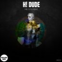 H! Dude - Wall Street (Original Mix)