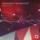 Filterheadz, The Reactivitz - Pressure