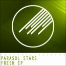 Parasol Stars - Fresh