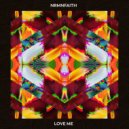 NrmnFaith - Love Me (Original Mix)