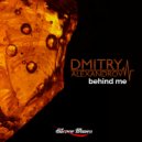 Dmitry Alexandrov - Behind Me (Original Mix)