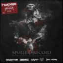 Hyper, Wargasm - Spoiler (Recoil)