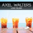 Axel Walters - Long Island