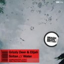Grizzly Deer & Elijah Soltan - Water (El Monk Remix)