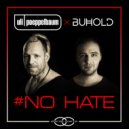 Uli Poeppelbaum & Buhold - No Hate