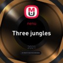 nenu - Three jungles