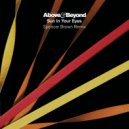 Above & Beyond - Sun In Your Eyes