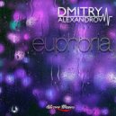 Dmitry Alexandrov - Euphoria (Radio Edit)