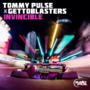Tommy Pulse, Gettoblasters - Invincible (Extended Mix)