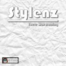 Stylenz - There Was Nothing