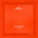 E:CHOES - Mystic Thoughts