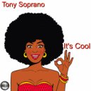 Tony Soprano - It's Cool