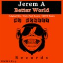 Jerem A - Better World