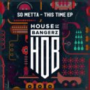 So Metta - This Time