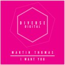 Martin Thomas - I Want You