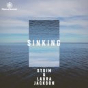 Stoim & Laura Jackson - Sinking