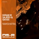 Kiran M Sajeev & Gayax - Nakshatra