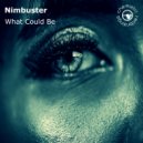 Nimbuster - What Could Be