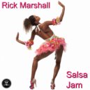 Rick Marshall - Salsa Jam