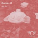 Madame M - Blue Line