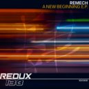 REMECH - Realism (Extended Mix)