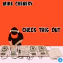 Mike Chenery - Check This Out