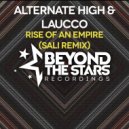 Alternate High & Laucco - Rise Of An Empire