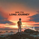 MGR 7TH - Long Journey