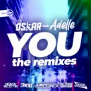 Dj Oskar Feat. Adelle - You