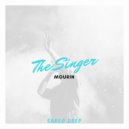 MOURIN - The Singer
