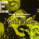 Windy City Classics, Database - I Gotta Breathe