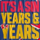 Years & Years - It\'s A Sin (Toby Lawrence Remix)