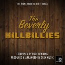 Geek Music - The Beverly Hillbillies - Main Theme