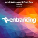 Aviell & Alternoize DJ feat. Zoey - Wake Up