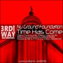 Nu Ground Foundation - Time Has Come