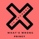 Pringy - What's Wrong