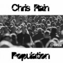 Chris Rain - Population