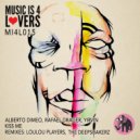 Albert Dimeo, Rafael Drager, Yirvin - Kiss Me (Loulou Players Remix)