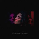 Doremi & Smokeez - Интроверт