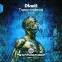 Dfault - Transcendence