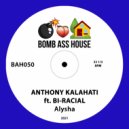 Anthony Kalahati ft. Bi-Racial - Alysha