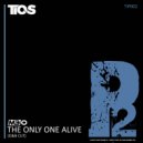 M3-O - The Only One Alive
