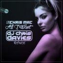 DJ Chris Mac - All I Want