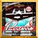 BoriCuba feat. Lucian Vega - Puertorro (Radio Edit)
