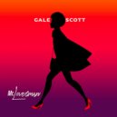 Gale Scott - Mr. Loverman ()
