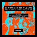 Da Chreem!!! & OLD & KID & David Kinnard - Tech Tech Tech house