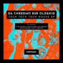 Da Chreem!!! & OLD & KID & Funk V. - Tech Tech Tech house
