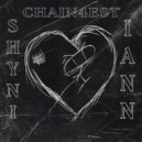 Chains4est & Shyni & Iann - Lovelife